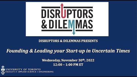 Found & Leading your Start-up in Uncertain Times