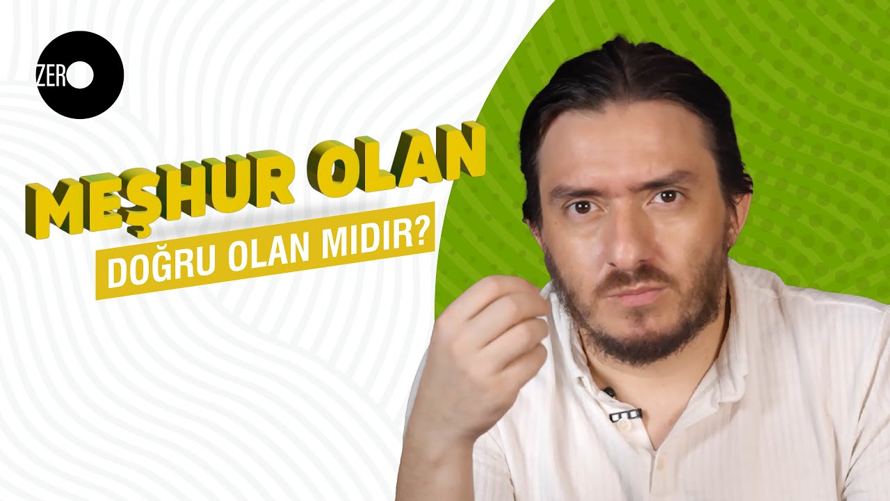MEŞHUR OLAN DOĞRU OLAN MIDIR? | Fikret Çetin 25