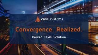 Casa Systems CCAP solution