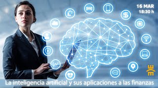 La inteligencia artificial y sus aportaciones a las finanzas