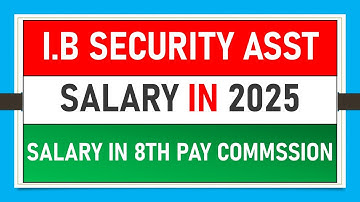 IB SECURITY ASSISTANT SALARY | IB SECURITY EXECUTIVE SALARY | IB ASSISTANT | IB EXECUTIVE | #ib