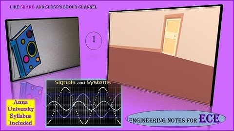 Signals & Systems Notes| 1. Introduction to Signals| Lecture Notes| ECE| Anna University Syllabus