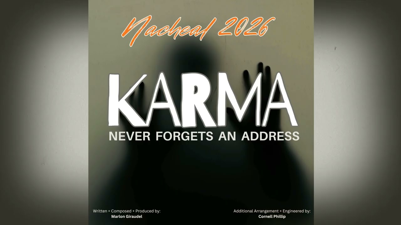 Nacheal - KARMA Never Forgets An Address | Dominica Calypso 2026