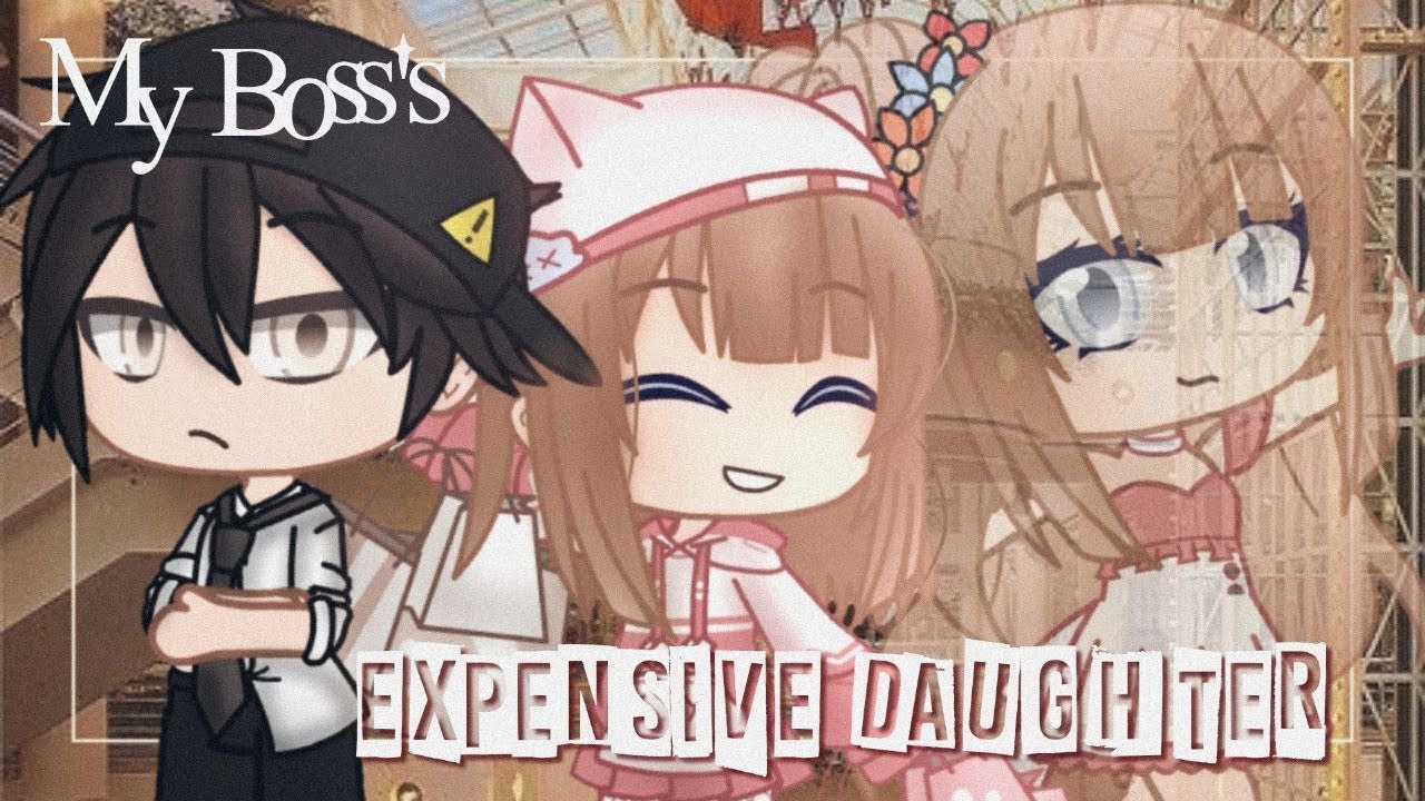 💳My Boss’s Expensive Daughter💳 | GCMM - GMM | Gacha Club Mini Movie