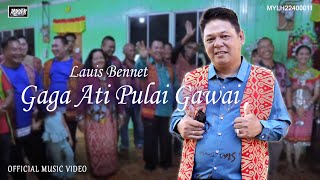 Gaga Ati Pulai Gawai - Lauis Bennet