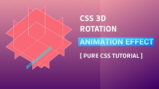 CSS 3D Rotation Animation Effects - Html CSS Animation Tutorial
