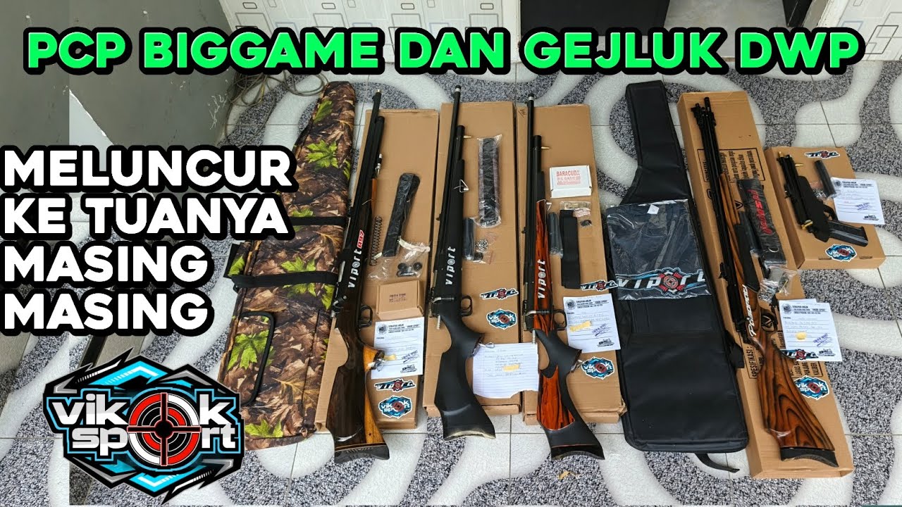 Senapa SENAPA SENAPAN ANGIN PCP BIGGAME GEJLUK DWP DAN PCP MINI BERANGKAT ...