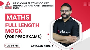PPSC Cooperative Inspector, Naib Tehsildar 2022 | PPSC Maths | Full Length Mock