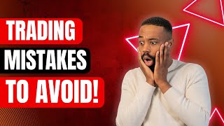 5 Trading Mistakes Every Beginner MUST Avoid!