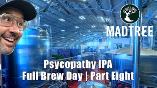 Psychopathy IPA: Centrifuge & Canning Line Deep Dive | Madtree Brewing | Part 8