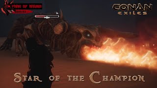 Star of the Champion - Artifact of Power Location and Lore - Conan Exiles