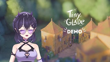Checking out the Tiny Glade Demo | Twitch Livestream