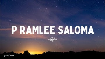 P Ramlee Saloma - [Alpha] Lirik