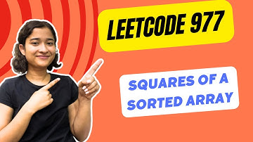 Squares of a Sorted Array | Leetcode 977