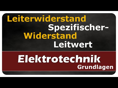 Video: Wie Groß Ist Der Spezifische Widerstand Eines Leiters?