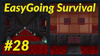 EasyGoing Survival II #28: The Four Hallways of the Base! | Minecraft 1.16+ Survival