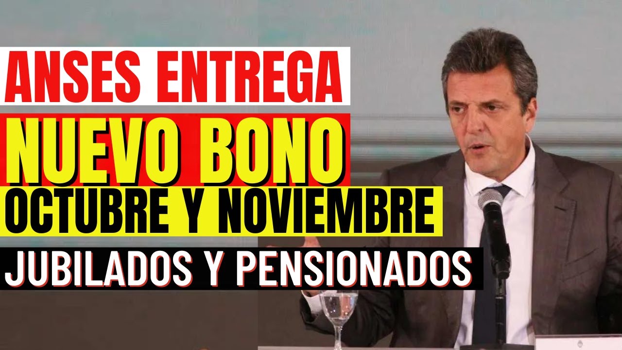 Nuevo Bono De Anses Para Jubilados Y Pensionados - De Cuanto Sera El ...