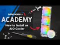 Everything You Need To Know About a PC AIO Cooler | Overclockers UK Academy Tutorial