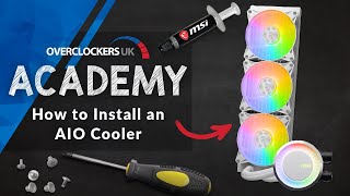 Everything You Need To Know About a PC AIO Cooler | Overclockers UK Academy Tutorial