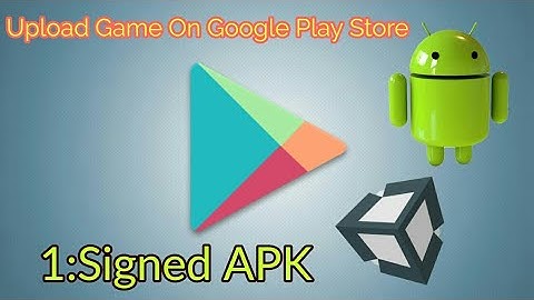 Google Play Store Upload Game : To make Signed APK [P1] [Hindi]