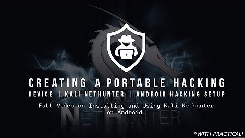 Creating A Portable Hacking Device | Kali Nethunter | Android Hacking Setup