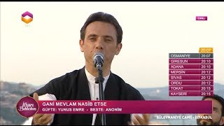 Fatih Koca / Gani Mevlam Nasib Etse - (24-06-2017) 29.Gün