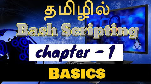 Bash scripting in Tamil - YouTube