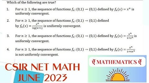 ID-704063 Real Analysis ,uniform convergence | CSIR NET JUNE 2023