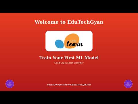Train Your First ML Model: Scikit-Learn Spam Classifier Project