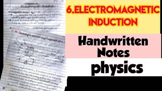ELECTROMAGNETIC INDUCTON |HANDWRITTEN NOTES| CLASS 12 PHYSICS CHAPTER 6 | ChemiStudious