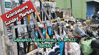 Kovai Sunday Market | Cheap Electronics Items | கோவை சண்டே மார்க்கெட் | Marakadai #kovaisundaymarket