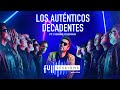 Los autnticos decadentes  full sessions