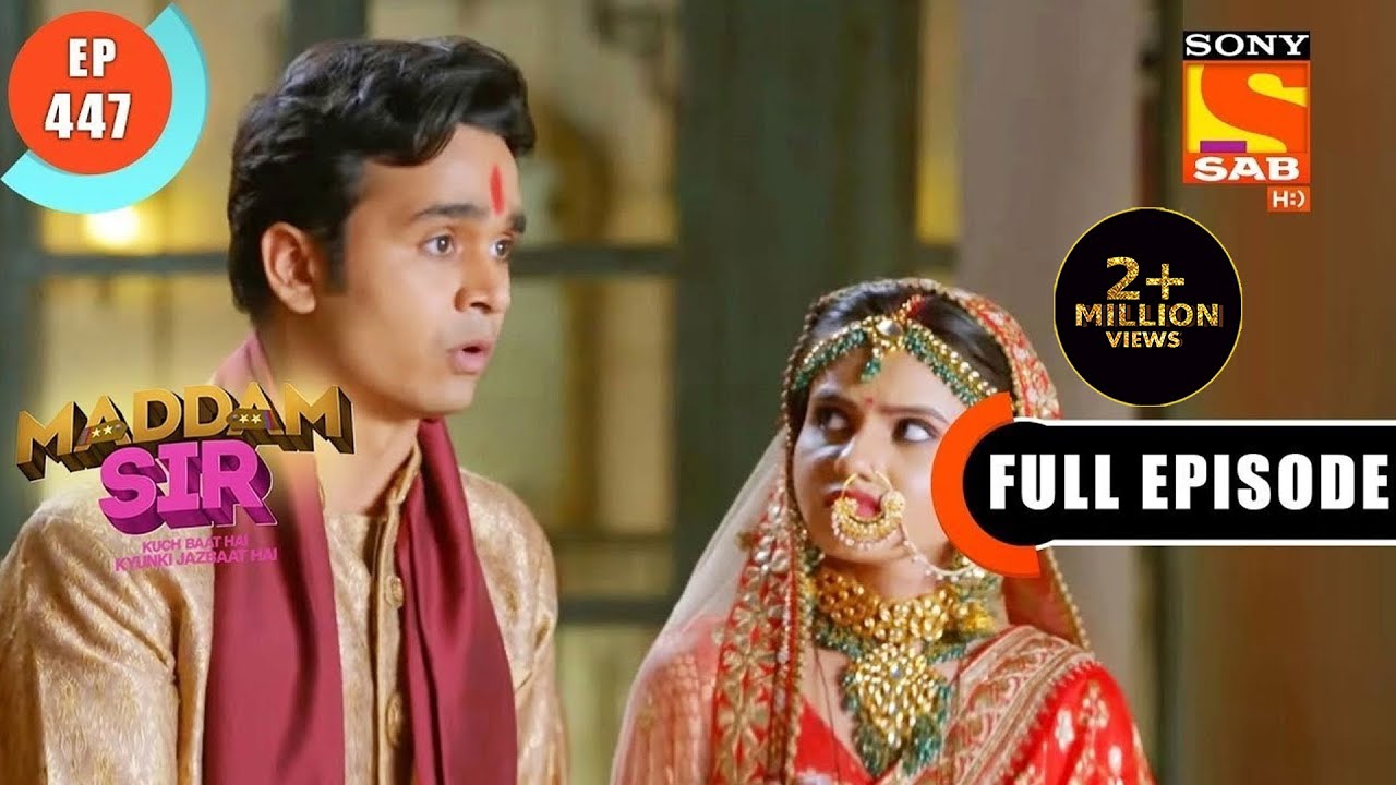 Cheetah Gets Married To A Thief   Maddam Sir   Ep 447   Full Episode  12 March 2022