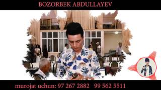 BOZORBEK ABDULLAYEV