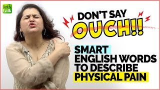 10 Ways To Describe Physical Pain English | Learn Smart English Words To Describe Health Issues