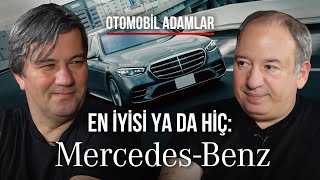 EN İYİSİ YA DA HİÇ: MERCEDES!