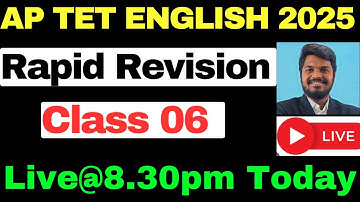 AP TET 2025  ENGLISH LIVE CLASSES🔴LIVE@🔴8.15 PM RAPID REVISION CLASSES -CLASS 06 EXPLANATION