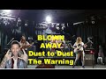 FIRST TIME HEARING!!! The Warning "Dust to Dust" Live (REACTION)