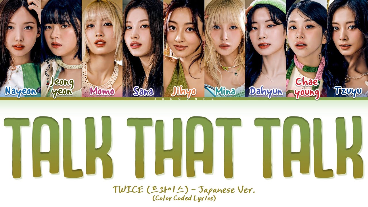 TWICE (트와이스) "Talk that Talk (Japanese ver.)" Lyrics