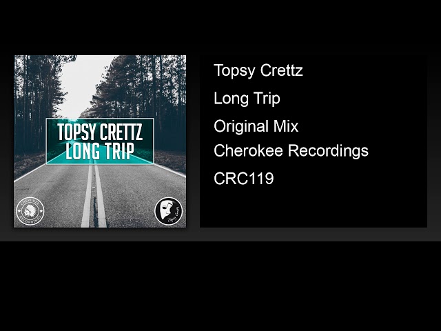Topsy Crettz - Long Trip