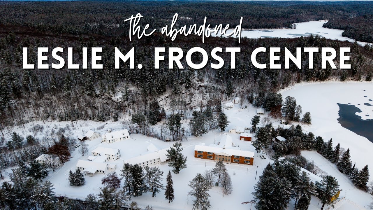 ABANDONED: Leslie M. Frost Centre