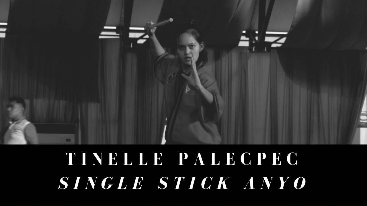 Tinelle Palecpec Single Stick Traditional Anyo YouTube