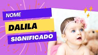 Dalila: Descubra o Significado, a História e as Famosas com Este Nome Encantador!