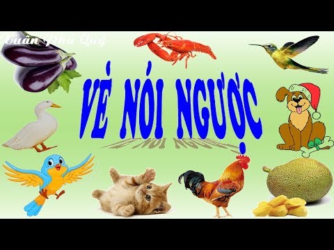 Video Bài thơ Vè nói ngược 1 ❤ Cùng bé yêu khôn lớn - youtube