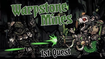 1st Quest: Vermintide Mod (Darkest Dungeon Mod): No Trinkets