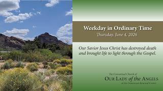 Thursday, June 4, 2026 (8:00am) - Weekday Mass in Ordinary Time