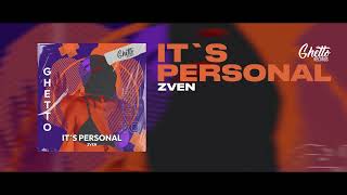 Zven - It's Personal