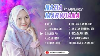 Nazia Marwiana ft. Ageng Musik FULL ALBUM Terpopuler - RELA Official Live Musik