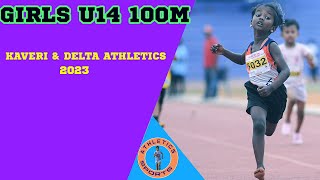 100m final girls U14  Kaveri Delta Kids & Junior Athletic Meet-2023