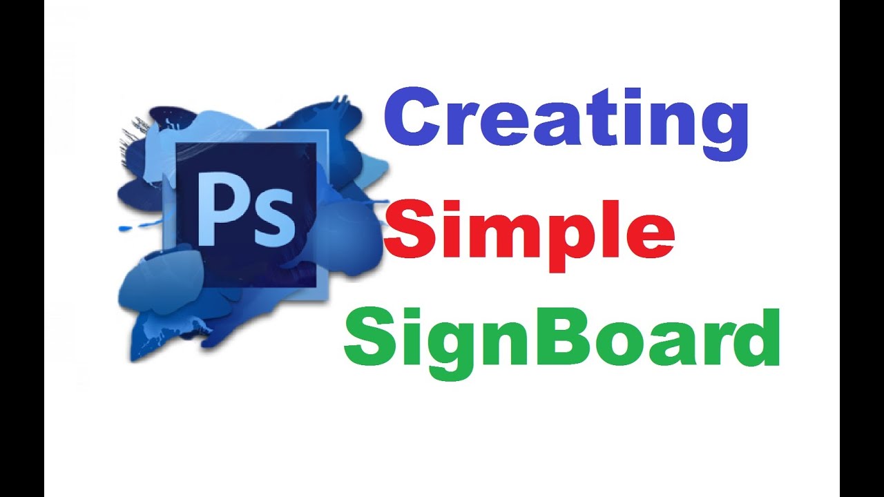 Create Simple Signboard in YouTube